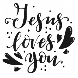Jesus loves You.